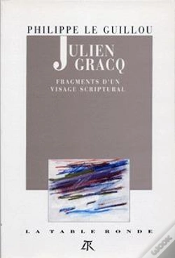 Capa do artigo Julien Gracq - Fragments D'Un Visage Scriptural