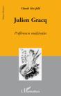 Julien Gracq ; Préférences Médiévales - Preview
