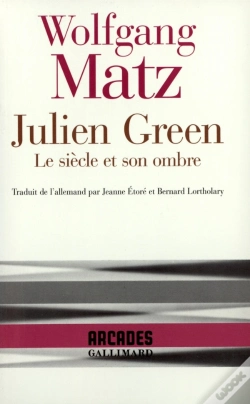 Capa do artigo Julien Green : Le Siecle Et Son Ombre