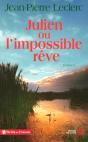 Julien Ou L'Impossible Rêve - Preview