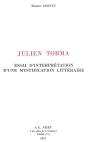 Julien Torma : Essai D'Interprétation D'Une Mystification Littéraire - Preview