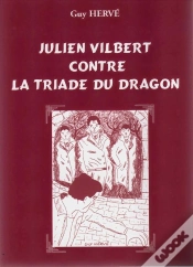 Capa do artigo Julien Vilbert Contre La Triade Du Dragon