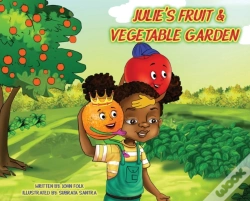 Capa do artigo Julie'S Fruit And Vegetable Garden