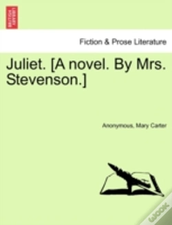 Capa do artigo Juliet. (A Novel. By Mrs. Stevenson.)