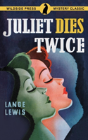 Juliet Dies Twice - Preview