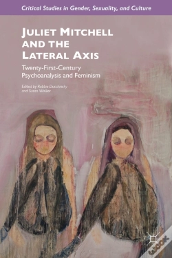 Capa do artigo Juliet Mitchell And The Lateral Axis
