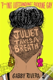 Juliet Takes A Breath