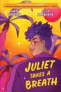 Juliet Takes A Breath - Preview