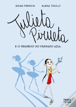 Capa do artigo Julieta Pirueta e o Segredo do Pássaro Azul