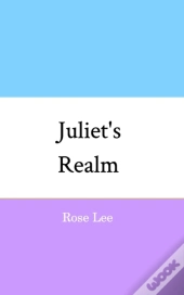 Juliet'S Realm