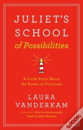Juliet'S School Of Possibilities