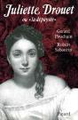 Juliette Drouet : Ou La «Dépaysée» - Preview