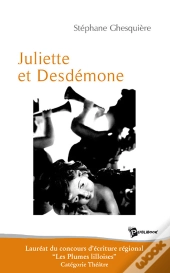 Juliette Et Desdemone