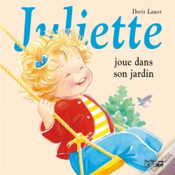 Capa do artigo Juliette Joue Dans Son Jardin