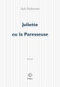 Juliette Ou La Paresseuse - Preview
