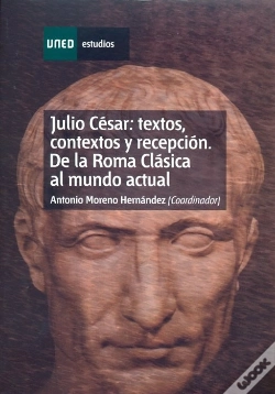 Capa do artigo Julio César: Textos, Contextos Y Recepción. De La Roma Clásica Al Mundo Actual