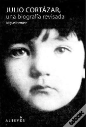 Capa do artigo Julio Cortázar, Una Biografía Revisada