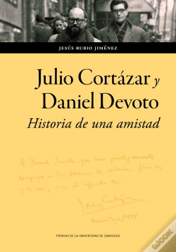 Capa do artigo Julio Cortazar Y Daniel Devoto Historia De Una Amistad