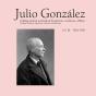 Julio González. Obra Completa / Complete Works. Vol. Iii (1920-1929) - Preview