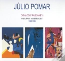 Júlio Pomar - Catálogo Raisonné II