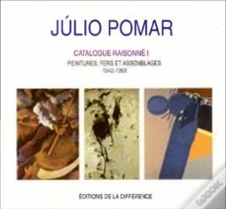 Júlio Pomar - Catalogue Raisonné I