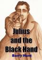 Julius And The Black Hand - Preview