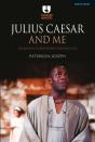 Julius Caesar And Me - Preview