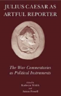 Julius Caesar As Artful Reporter - Preview