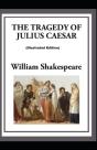 Julius Caesar By William Shakespeare (Illustrated Edition) - Preview