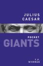 Julius Caesar: Pocket Giants - Preview