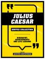 Julius Caesar - Quotes Collection - Preview