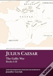 Capa do artigo Julius Caesar: The Gallic War Books I-Ii