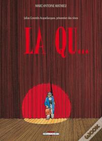 Julius Corentin Acquefacques Tome 2 : La Qu...
