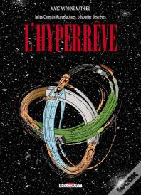 Julius Corentin Acquefacques Tome 7 : L'Hyperrêve