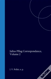 Julius Pflug Correspondance, Volume 2