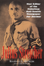 Julius Streicher - Preview