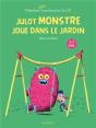 Julot Monstre Joue Dans Le Jardin - Preview