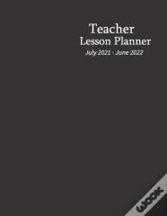 July 2021 - June 2022 Teacher Lesson Planner