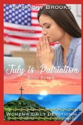 July Is Patriotism