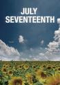 July Seventeenth - Preview
