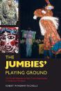 Jumbies' Playing Ground - Preview