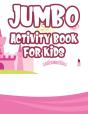 Jumbo Activity Book For Kids - Preview