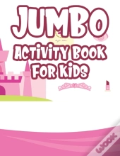 Jumbo Activity Book For Kids