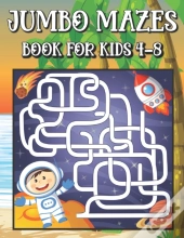 Jumbo Mazes Book For Kids 4-8