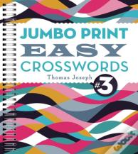 Jumbo Print Easy Crosswords #3