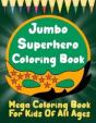 Jumbo Superhero Coloring Book - Preview