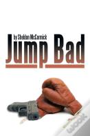 Jump Bad