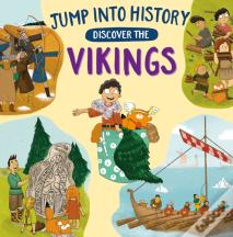 Jump Into History: Discover The Vikings