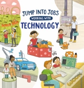 Jump Into Jobs: Working With Technology