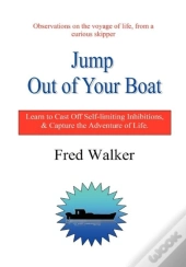 Jump Out Of Your Boat